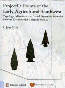 Book on early agricultural projectile points by one of the featured Desert Archaeology authors