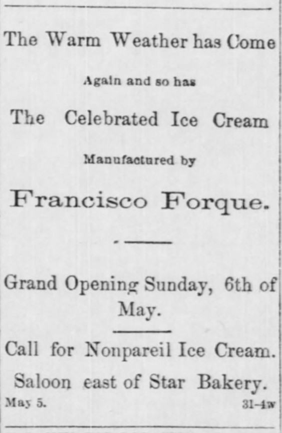 Advertisement for Forque's ice cream shop opening, Arizona Weekly Citizen, 2 June 1877